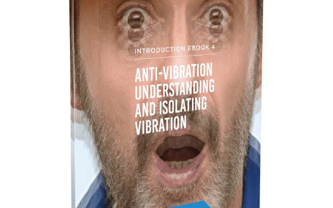 Anti-Vibration Understanding and Isolation Vibration