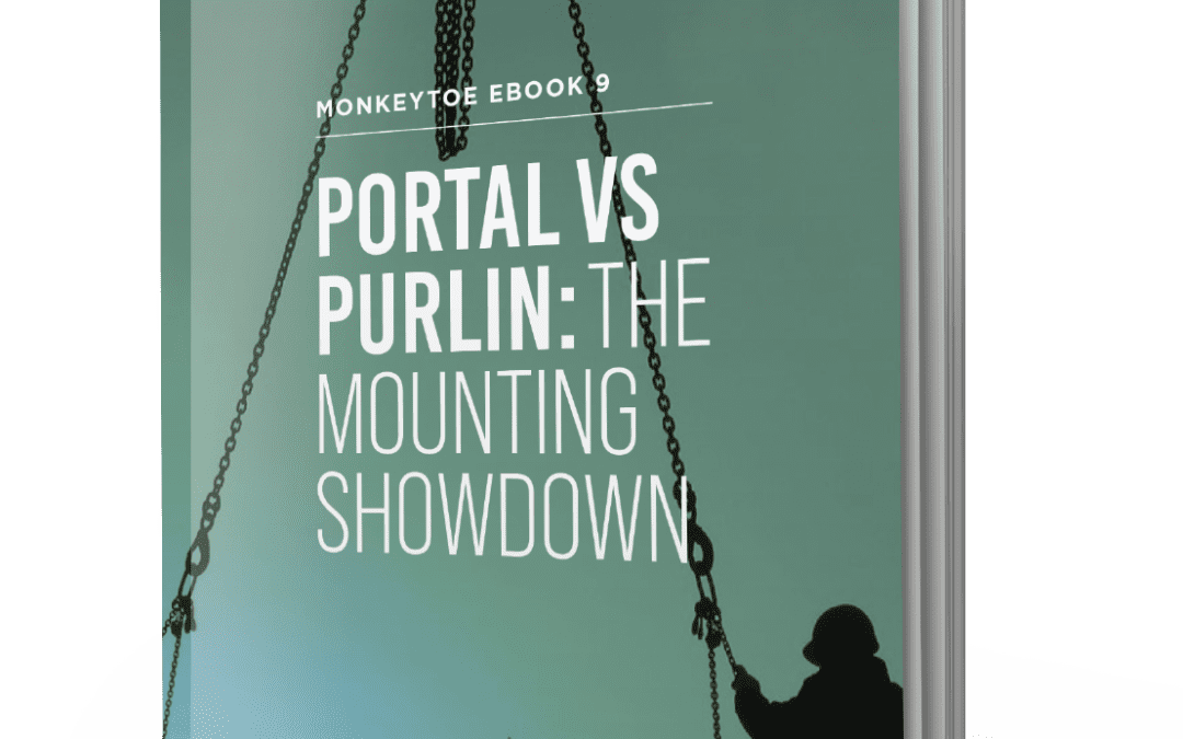 Portal vs Purlin: The Mounting Showdown